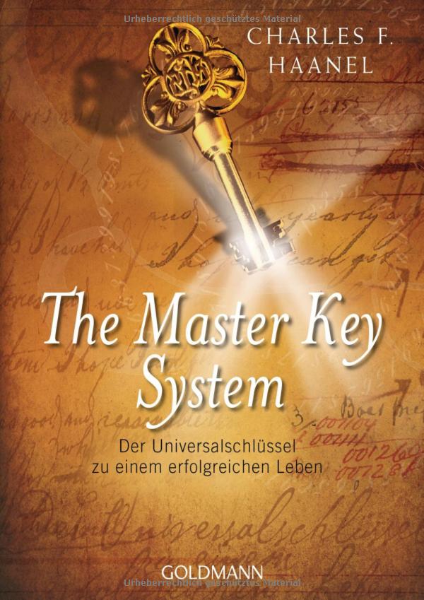 Charles F. Haanel: The Master Key System